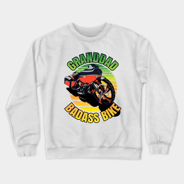 Granddad badass bike, biker granddad, cool biker granddad Crewneck Sweatshirt by Lekrock Shop